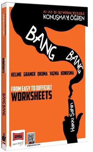 A1 A2 B1 B2 Yaprak Testlerle Konuşmayı Öğren Bang Bang Worksheets