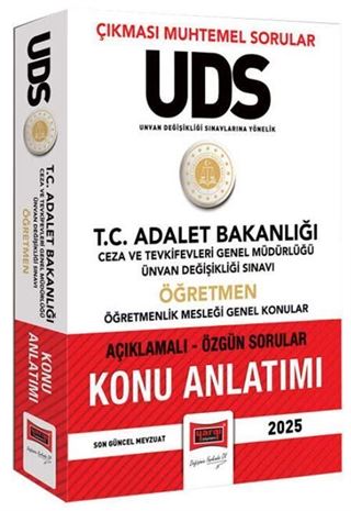 2025 T.C Adalet Bakanlığı UDS Ceza ve Tevkifevleri Genel Müdürlüğü Ünvan Değişikliği Sınavı Öğretmen Konu Anlatımı