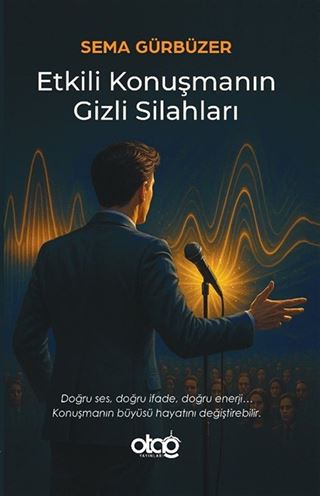 Etkili Konuşmanın Gizli Sılahları