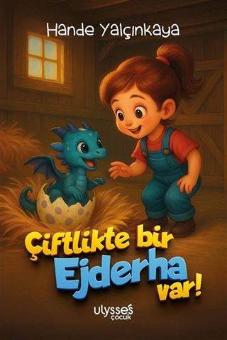 Çiftlikte Bir Ejderha Var!