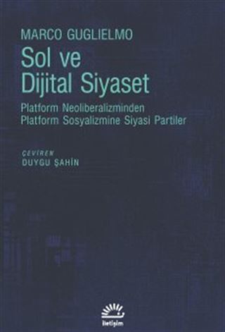Sol ve Dijital Siyaset