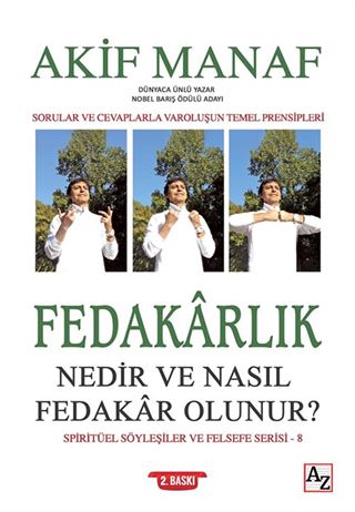 Fedakarlık Nedir ve Nasıl Fedakar Olunur?