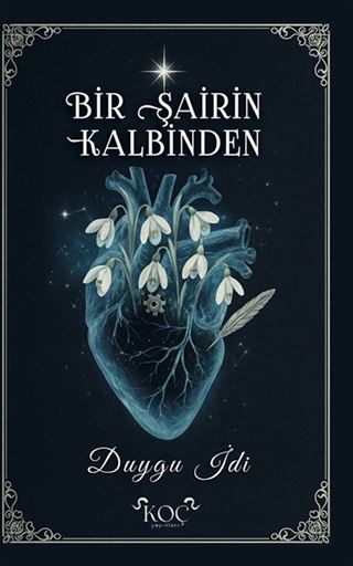 Bir Şairin Kalbinden