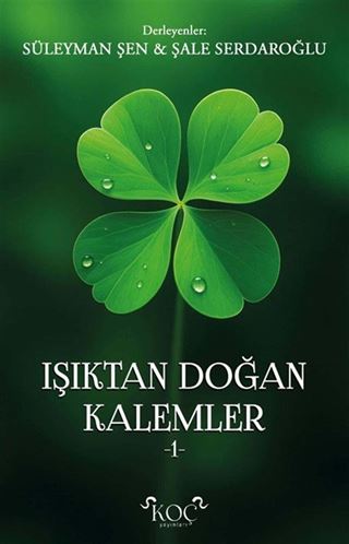 Işıktan Doğan Kalemler 1