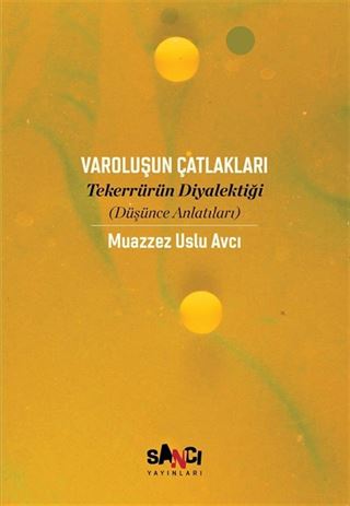 Varoluşun Çatlakları
