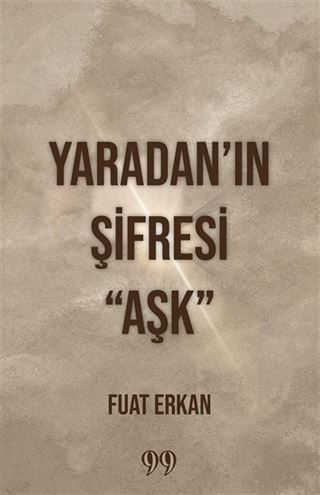 Yaradan'ın Şifresi 'Aşk'