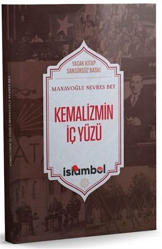 Kemalizmin İç Yüzü