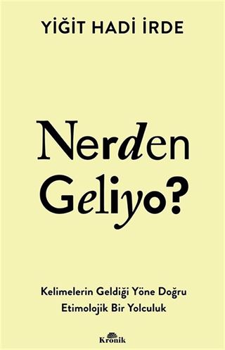Nerden Geliyo ?