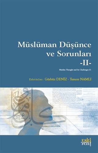 Müslüman Düşünce ve Sorunları II
