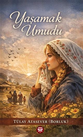 Yaşamak Umudu