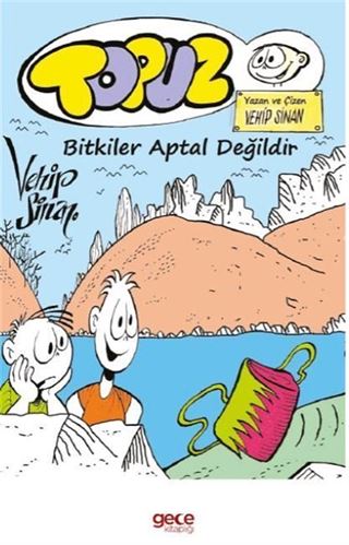 Topuz Bitkiler Aptal Değildir