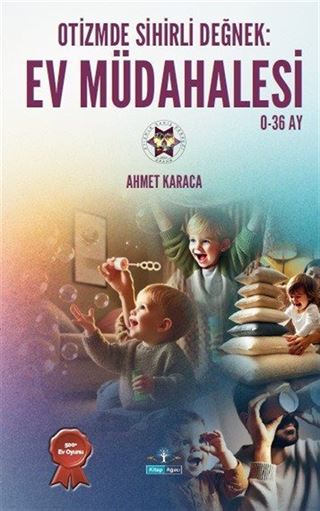 Otizmde Sihirli Değnek: Ev Müdahalesi
