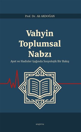 Vahyin Toplumsal Nabzı