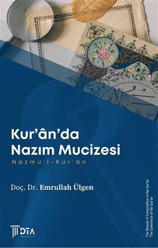 Kur'an'da Nazım Mucizesi -Nazmu'l-Kur'an-