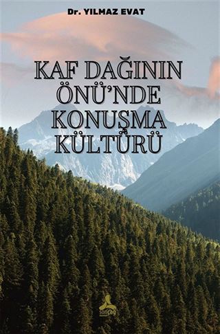 Kaf Dağının Önü'nde Konuşma Kültürü