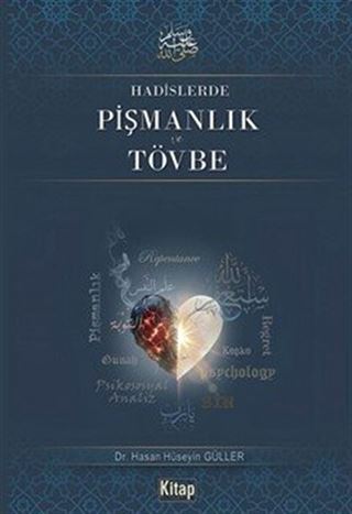 Hadislerde Pişmanlık ve Tövbe