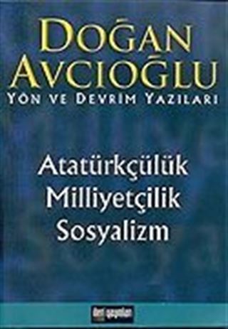 Atatürkçülük Milliyetçilik Sosyalizm