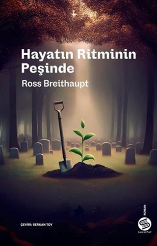 Hayatın Ritminin Peşinde