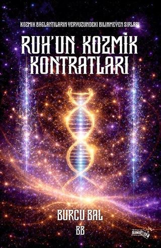 Ruh'un Kozmik Kontratları