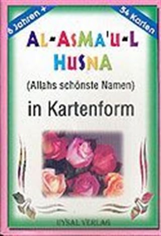 Al-Asma'u-l Husna in Kartenform / 54 Karten / 6 Jahren +