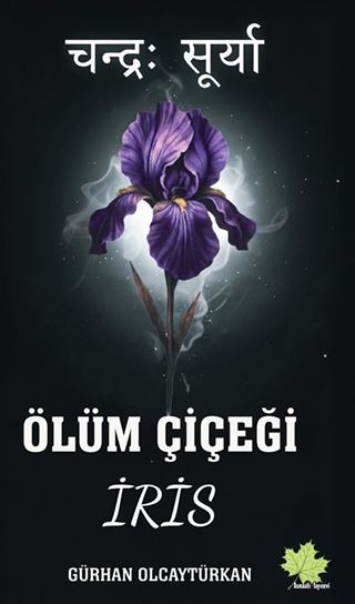 Ölüm Çiçeği İris