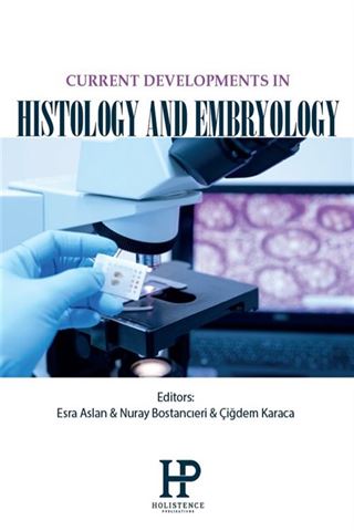 Current Developments In Histology And Embryology