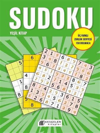 Sudoku Yeşil Kitap / Üç Farklı Zorluk Seviyesi 159 Bulmaca