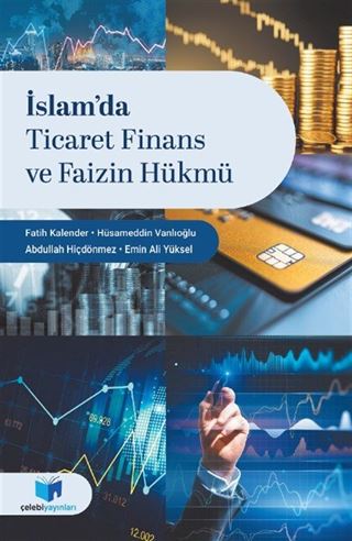 İslam'da Ticaret Finans ve Faizin Hükmü