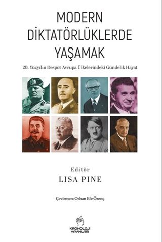 Modern Diktatörlüklerde Yaşamak