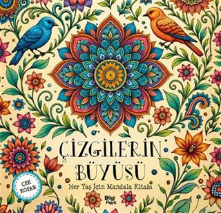 Çizgilerin Büyüsü / Her Yaş İçin Mandala Çek Kopar