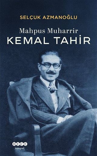 Mahpus Muharrir Kemal Tahir