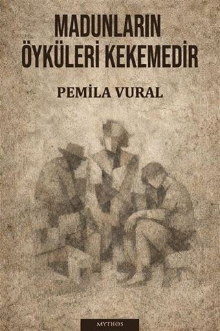 Madunların Öyküleri Kekemedir