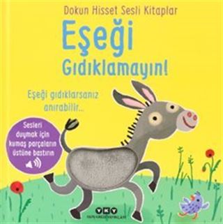Dokun Hisset Sesli Kitaplar / Eşeği Gıdıklamayın!