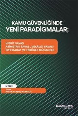 Kamu Güvenliğinde Yeni Paradigmalar