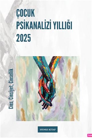 Çocuk Psikanalizi Yıllığı 2025