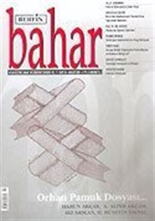 Sayı:94 Aralık 2005 / Berfin Bahar/Aylık Kültür, Sanat ve Edebiyat Dergisi