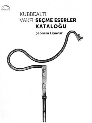 Kubbealtı Vakfı Seçme Eserler Kataloğu