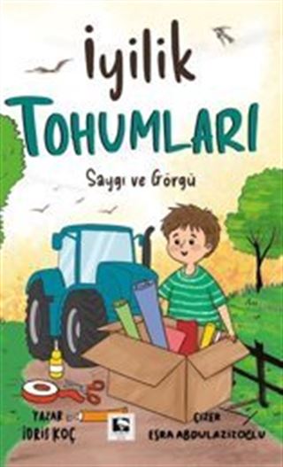 İyilik Tohumları / Saygı ve Görgü