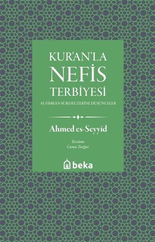 Kuranla Nefis Terbiyesi