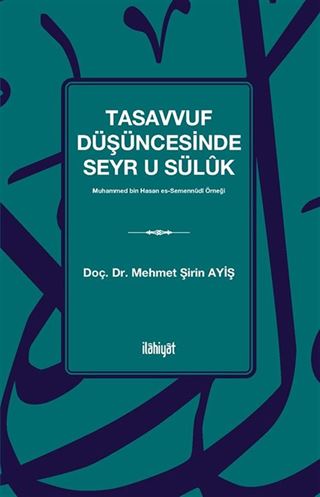Tasavvuf Düşüncesinde Seyr u Sülûk