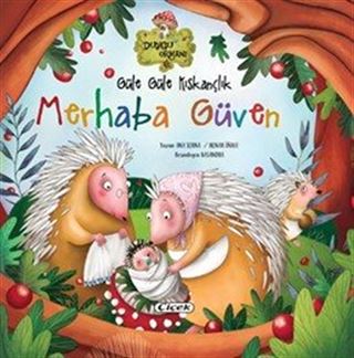 Güle Güle Kıskançlık Merhaba Güven (Karton Kapak)