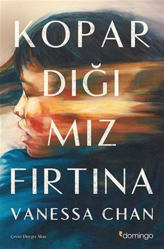 Kopardığımız Fırtına