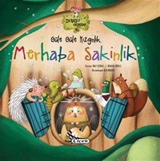 Güle Güle Kızgınlık Merhaba Sakinlik (Karton kapak)