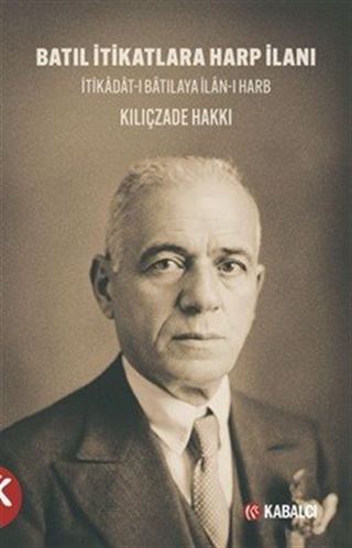 Batıl İtikatlara Harp İlanı İtikadat-ı Batılaya İlan-ı Harb