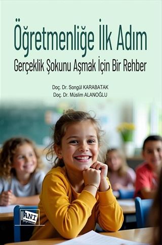 Öğretmenliğe İlk Adım