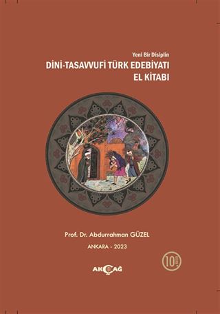 Yeni Bir Disiplin Dini Tasavvufi Türk Edebiyatı El Kitabı