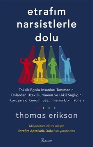 Etrafım Narsistlerle Dolu