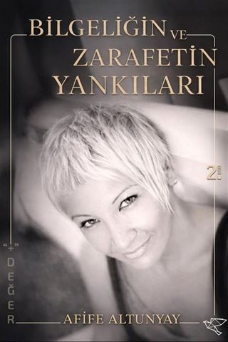 Bilgeliğin ve Zarafetin Yankıları