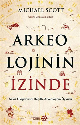Arkeolojinin İzinde