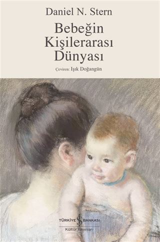 Bebeğin Kişilerarası Dünyası